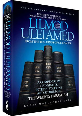 Lilmod Ulelamed: From the Teachings of Our Sages