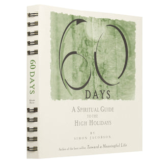 60 DAYS: A Spiritual Guide to the High Holidays