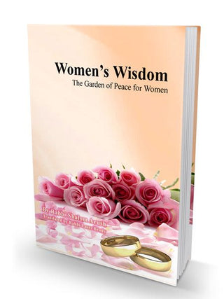 Women’s Wisdom – The Garden of Peace for Women