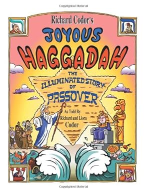 Richard Codor's Joyous Haggadah