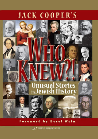 Who Knew?! Unusual Stories in Jewish History