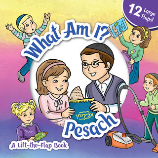 What Am I? Pesach (A Lift-the-Flap Book)