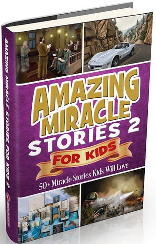 Amazing Miracle Stories For Kids
