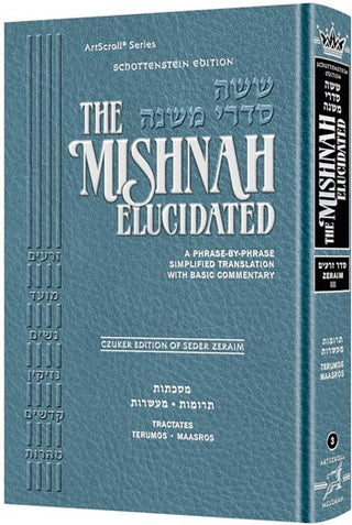 Schottenstein Mishnah Elucidated