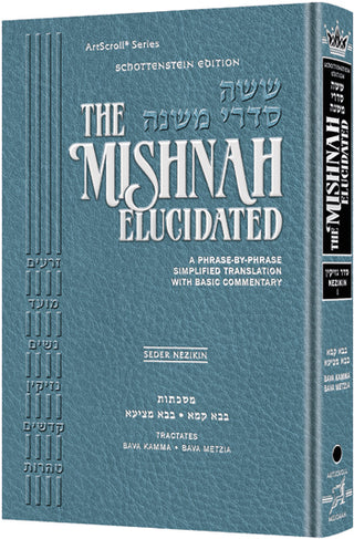 Schottenstein Mishnah Elucidated
