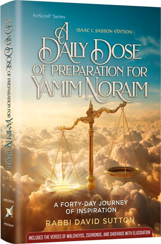 A Daily Dose of Preparation for Yamim Noraim