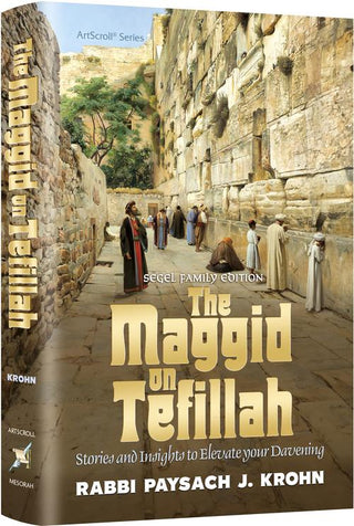 The Maggid on Tefillah