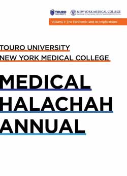 Touro University: Medical Halachah Annual 1