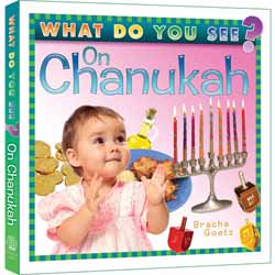 What Do You See On Chanukah?