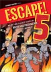 Escape! 5