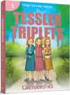 The Tessler Triplets: Decisions x3