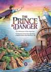 The Prince in Danger