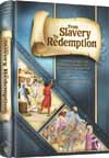 From Slavery to Redemption